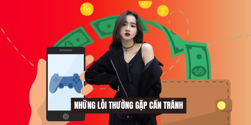 Một vài lỗi phổ biến thường gặp